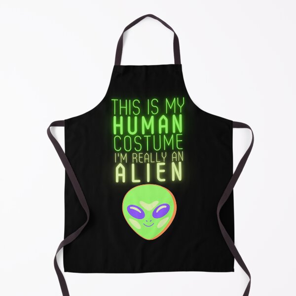 Item preview, Get ready for Halloween with this This is my human costume I'm really an Alien funny design designed and sold by TreetopStudios.