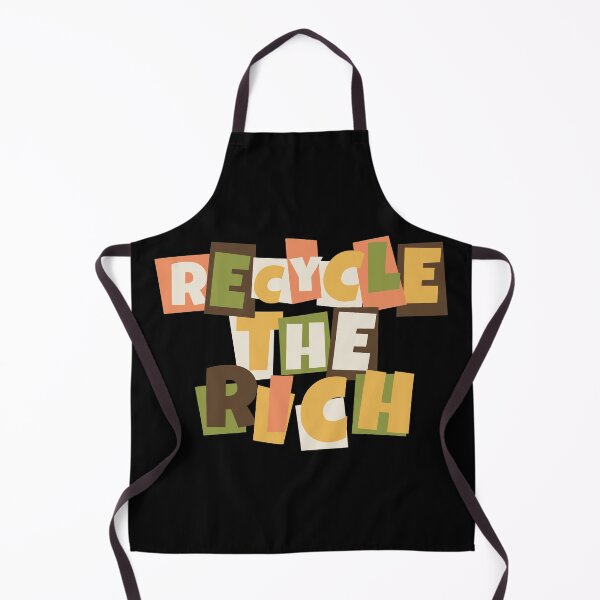 Item preview, Recycle the rich designed and sold by ItsMemeMachine.