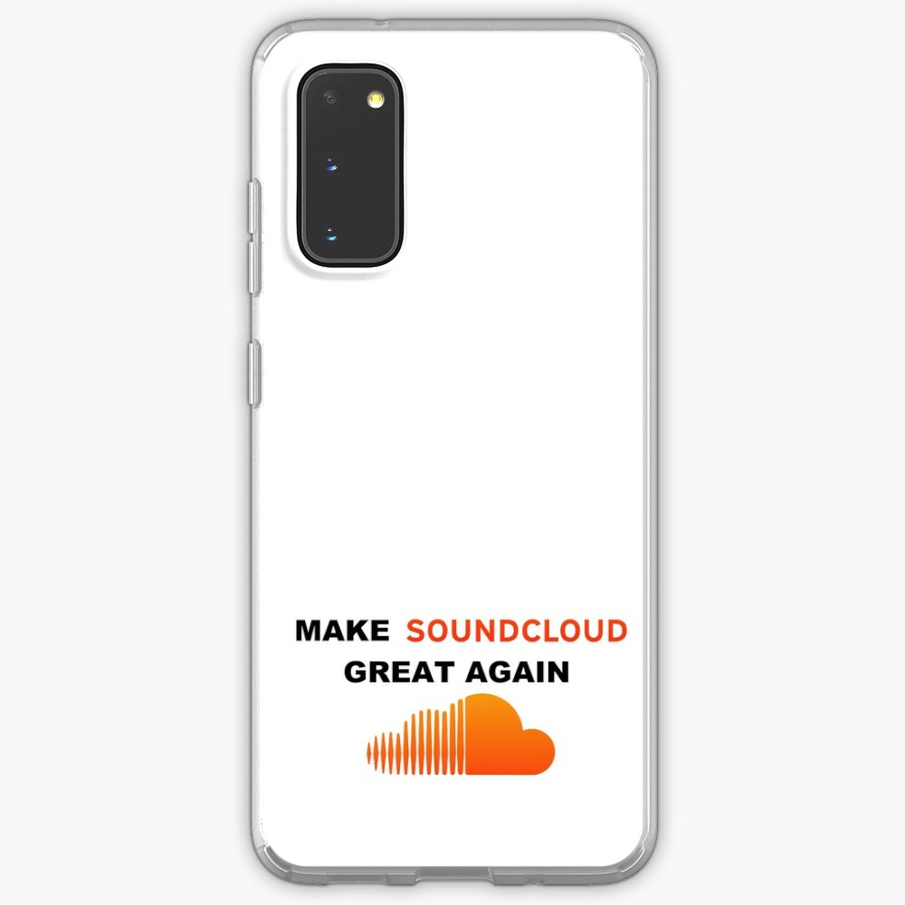 Make Soundcloud Great Again Case Skin For Samsung Galaxy By Lebronjamesvevo Redbubble - i stand for the flag and kneel for the cross roblox minecraft usa greeting card by lebronjamesvevo redbubble