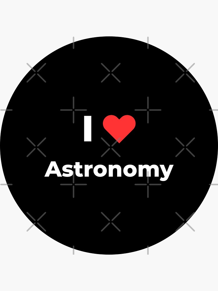 Thumbnail 3 of 3, Sticker, I love astronomy designed and sold by science-gifts.