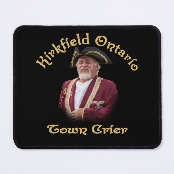 Item preview, Town Crier of Kirkfield Ontario designed and sold by david parry.