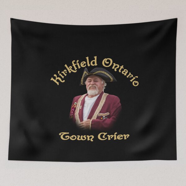 Item preview, Town Crier of Kirkfield Ontario designed and sold by david parry.
