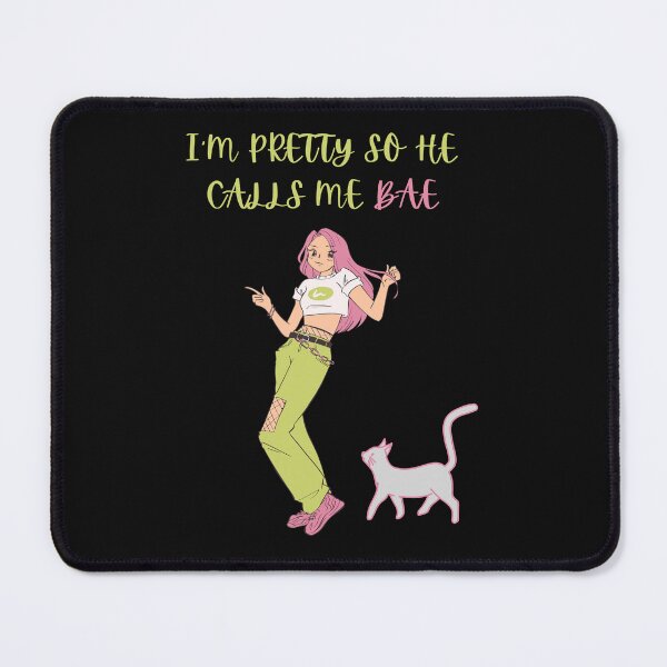 Item preview, I'M PRETTY SO HE CALLS ME BAE-SAGFABULOUS designed and sold by SagFabulous.