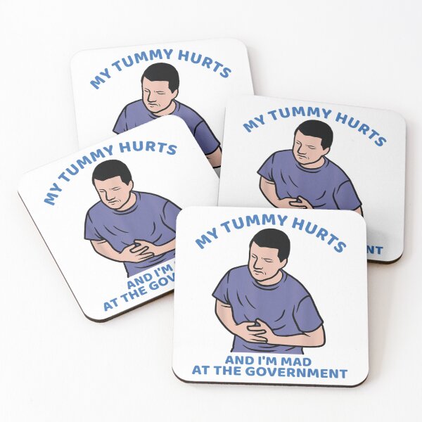 Item preview, my tummy hurts and i_m mad at the government   designed and sold by Frankie Griffith.