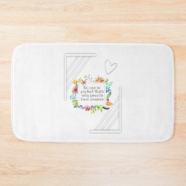 Item preview, No one is perfect that's why pencils have erasers  designed and sold by Mialunaa.