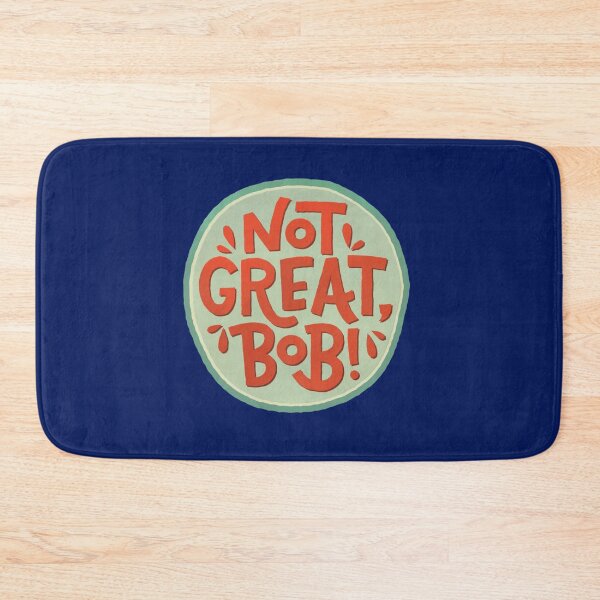 Item preview, Not Great, Bob - Mad Men - Peter Campbell Quote   designed and sold by Frankie Griffith.