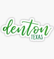 Denton, texas Sticker