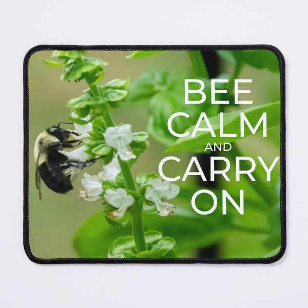 Item preview, Bee Calm and Carry On designed and sold by BarleyClover.