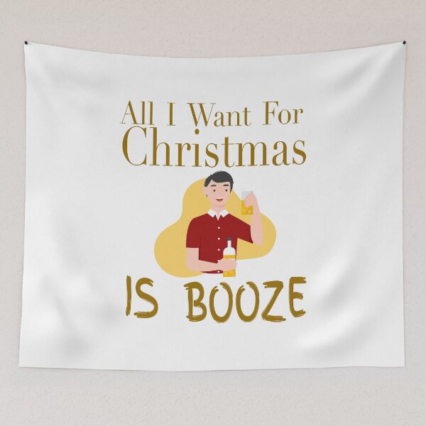 Item preview, All I Want For Christmas Is Boose Funny Lyric Pun designed and sold by PunnyLyrics.