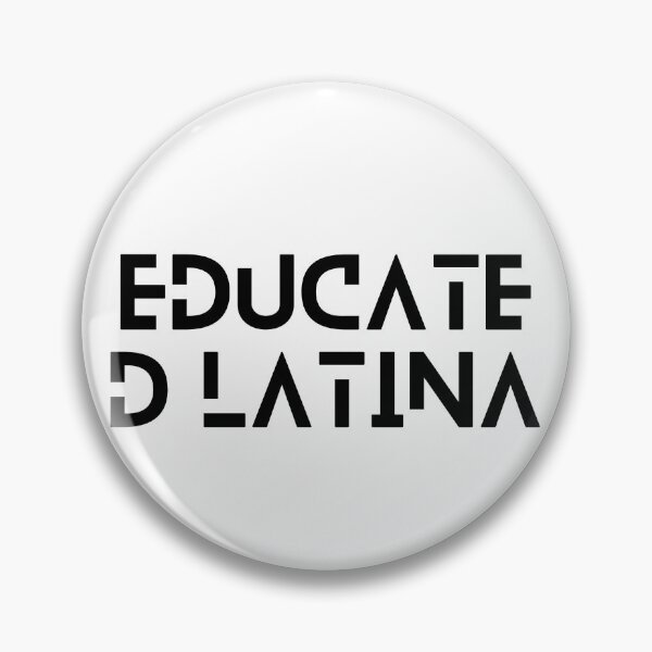 Item preview, Educated Latina Art Latino Spanish Speaker designed and sold by byrne-ma.
