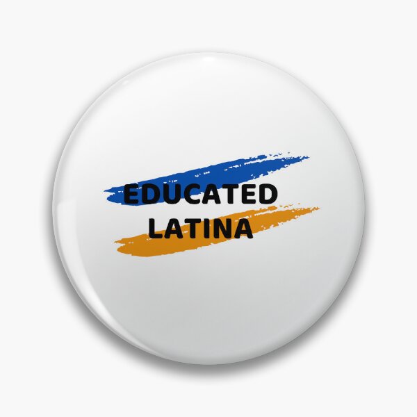 Item preview,  Educated Latina Art Latino Spanish Speaker designed and sold by byrne-ma.