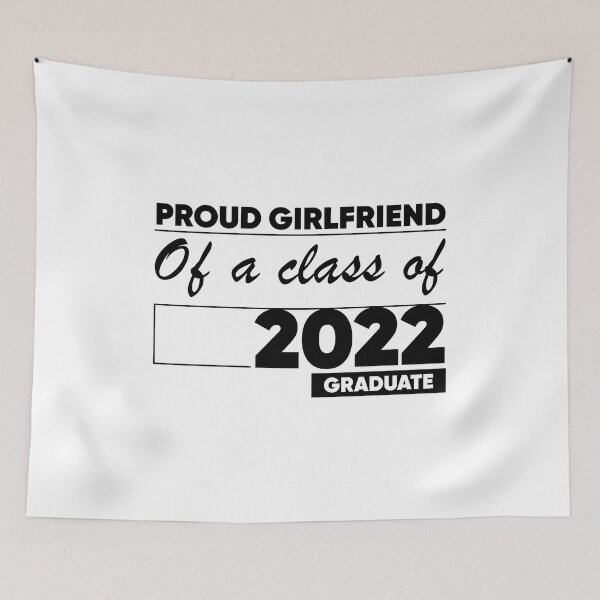 Item preview, Proud Girlfriend of A Class of 2022 Graduate Gift Senior 2022 designed and sold by DiogoCalheiros.