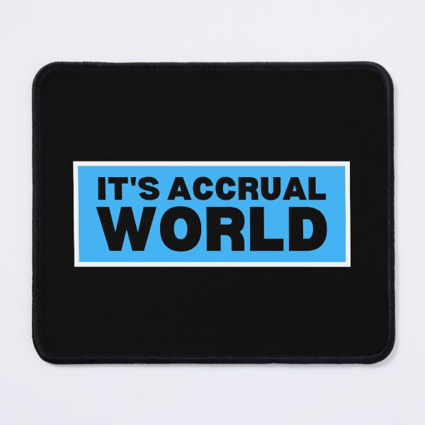Item preview, It's accrual world designed and sold by TomorrowQuotes.