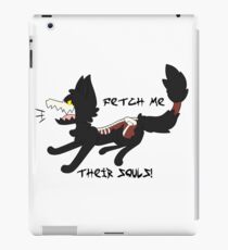 Fetch me their souls! iPad Case/Skin