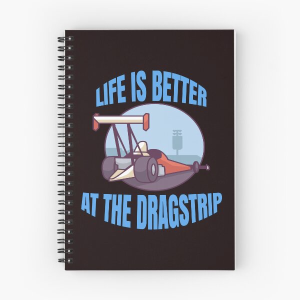 Item preview, Funny Drag Racing Saying Design Life Is Better At The Dragstrip  designed and sold by fantasticdesign.
