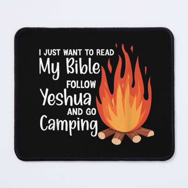 Item preview, I Just Wanna Read My Bible, follow Yeshua, and Go Camping designed and sold by Lilyimagination.