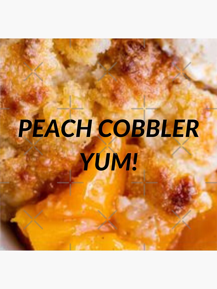 Thumbnail 3 of 3, Sticker, Peach Cobbler Yum - Peachy food shirt, farmer garden shirt, cute T-shirt designed and sold by blantz2.