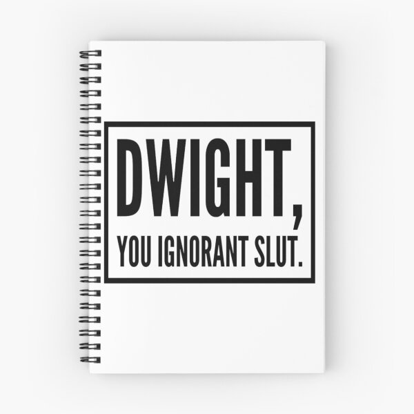 Item preview, Dwight, you ignorant slut - The Office US Quotes designed and sold by effydev.