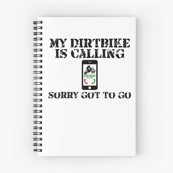 Item preview, My Dirtbike Is Calling, Sorry Got To Go! designed and sold by connorj458.