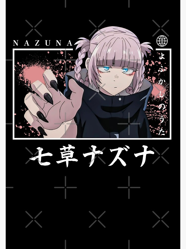 Nazuna Nanakusa - Call of the Night - Call Of The Night - Posters and Art  Prints