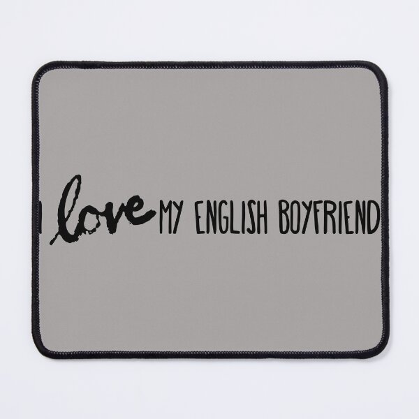 Item preview, I Love My English Boyfriend, Union Jack, British Boyfriend, English Boyfriend designed and sold by SighFly52.