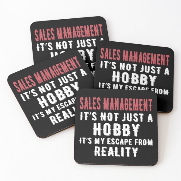 Item preview, Sales Management is not just a Hobby It is My Escape From Reality designed and sold by TendyTees.