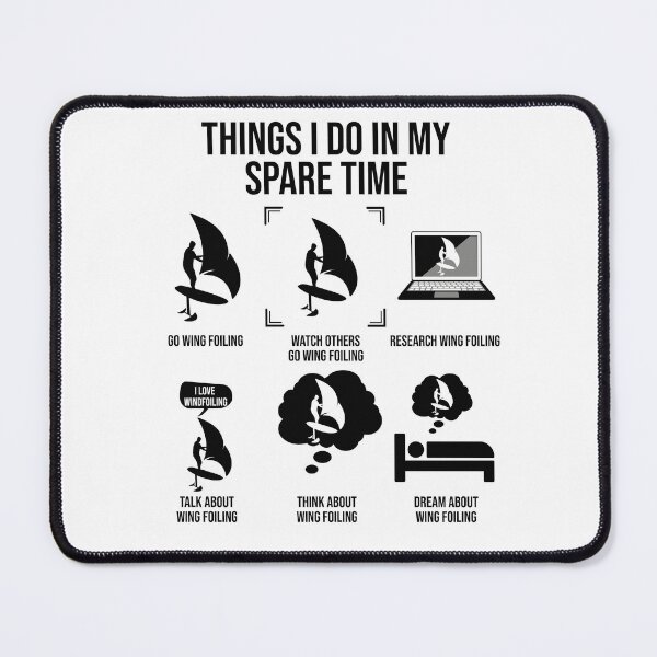 Item preview, Things I Do In My Spare Time, Funny Wingfoiling designed and sold by TheReallyNiceStuff.