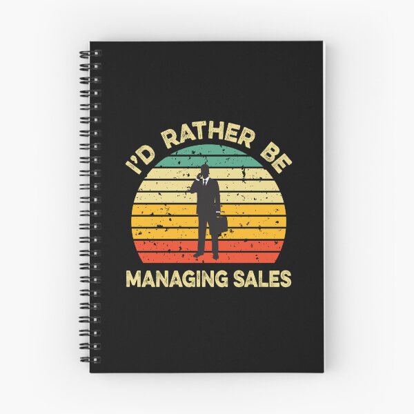 Item preview, I'd Rather be Managing Sales designed and sold by TendyTees.