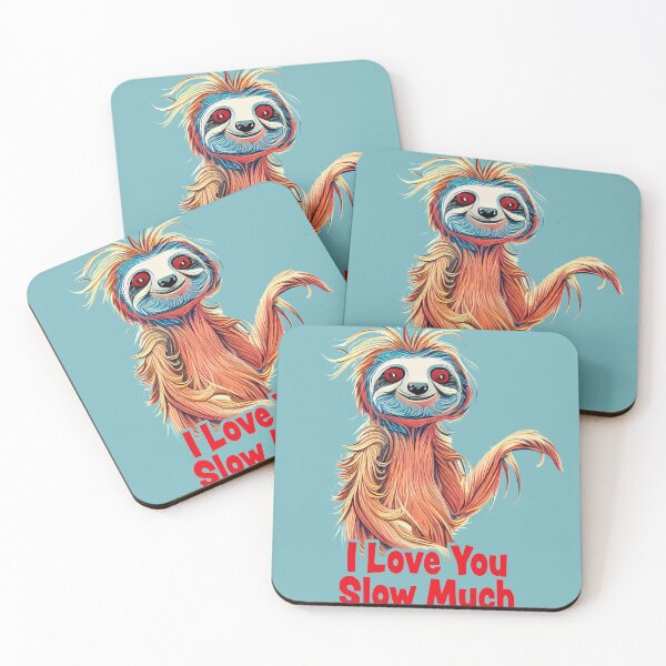 Item preview, I Love You Slow Much Cute Sloth Print designed and sold by ThePurpleMelon.