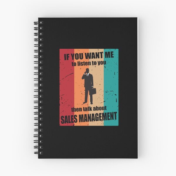 Item preview, If you want me to Listen to you then Talk about Sales Management designed and sold by TendyTees.
