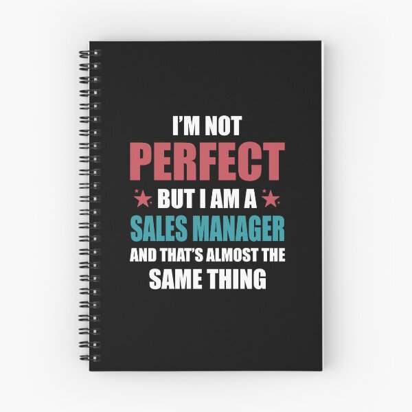 Item preview, I am Not perfect but I am a Sales Manager designed and sold by TendyTees.