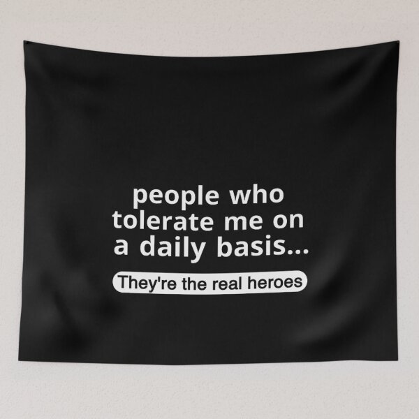 Item preview, People Who Tolerate Me On A Daily Basis designed and sold by MA design art.