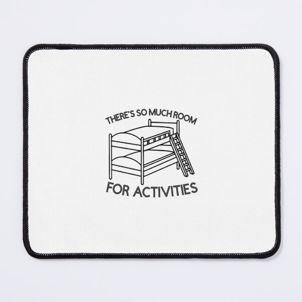 Item preview, Room For Activities designed and sold by RUShirtingMe.