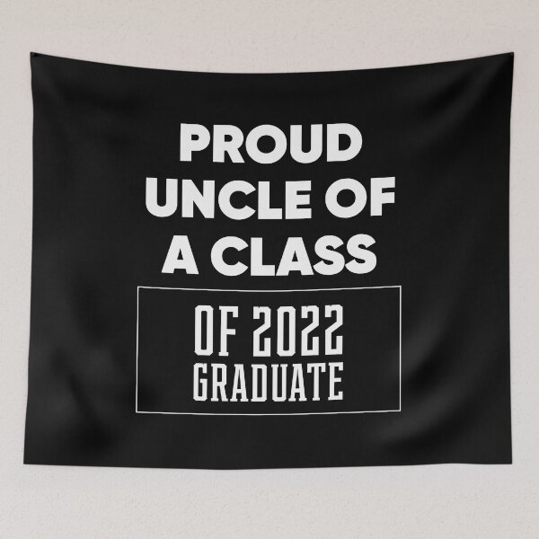 Item preview, Proud Uncle of A Class of 2022 Graduate Gift Senior 2022 designed and sold by DiogoCalheiros.