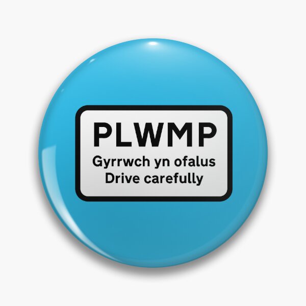 Item preview, Plwmp road sign designed and sold by egogrenade.