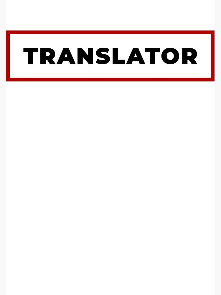 "Translator with red frame" Poster for Sale by SVPOD Redbubble