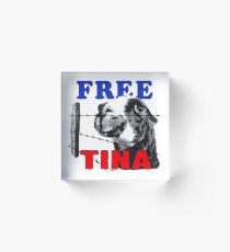 FREE TINA Acrylic Block
