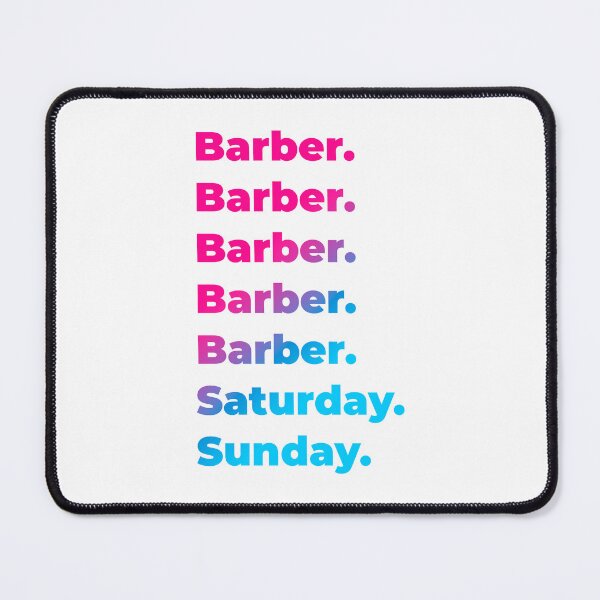 Item preview, Barber work week designed and sold by SVPOD.