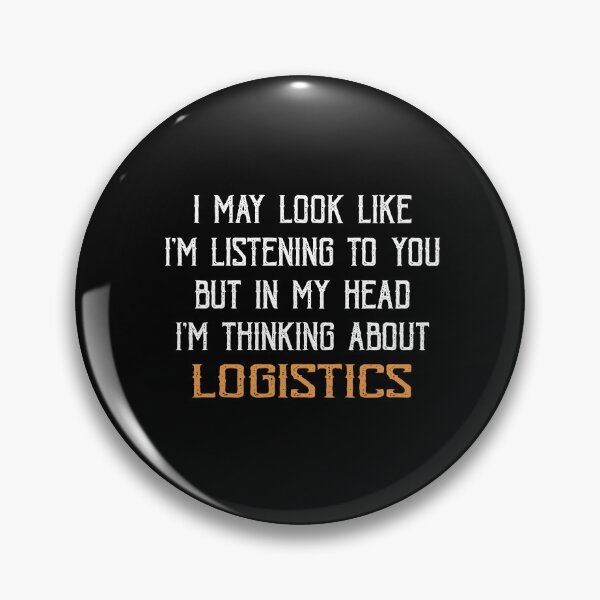 Item preview, In My Head I'm Thinking about Logistics designed and sold by TendyTees.