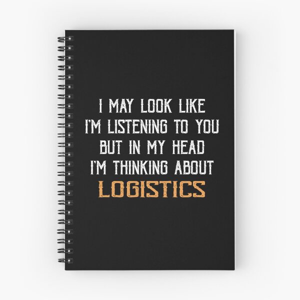 Item preview, In My Head I'm Thinking about Logistics designed and sold by TendyTees.