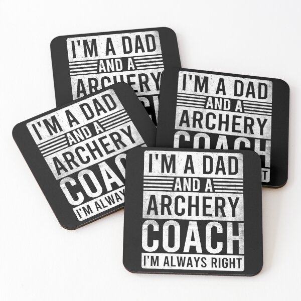 Item preview, Im a Dad and a Archery Coach Im Always Right designed and sold by oussayya.