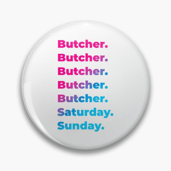 Item preview, Butcher work week designed and sold by SVPOD.