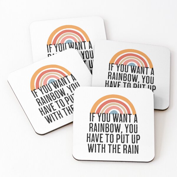 Item preview, if You Want A Rainbow, You Have To Put Up With The Rain - Motivational Quote designed and sold by AlanPhotoArt.