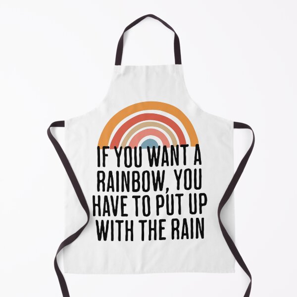 Item preview, if You Want A Rainbow, You Have To Put Up With The Rain - Motivational Quote designed and sold by AlanPhotoArt.