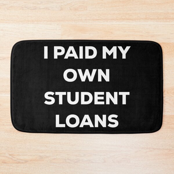 Item preview, I Paid Off My Own Student Loans designed and sold by blueprint198686.
