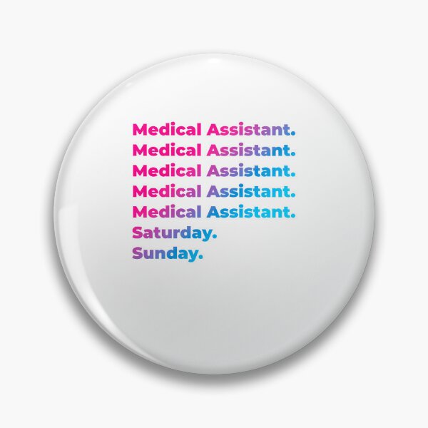 Item preview, Medical Assistant work week designed and sold by SVPOD.