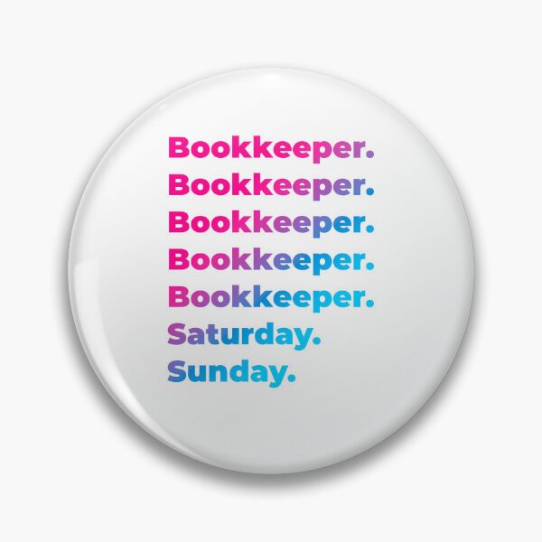 Item preview, Bookkeeper work week designed and sold by SVPOD.
