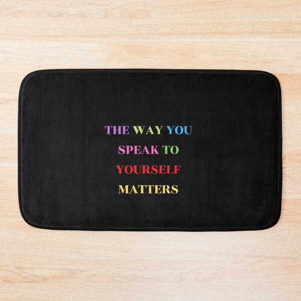 Item preview, THE WAY YOU SPEAk TO YOURSELF MATTERS designed and sold by OlgaBDesign.