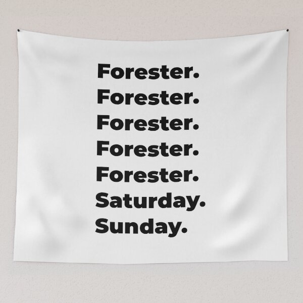 Item preview, Forester funny workweek designed and sold by SVPOD.