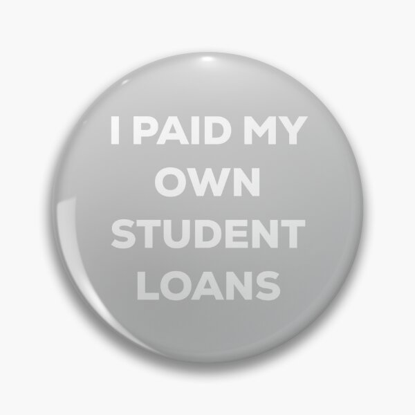 Item preview, Copy of Copy of Copy of I Paid Off My Own Student Loans designed and sold by blueprint198686.